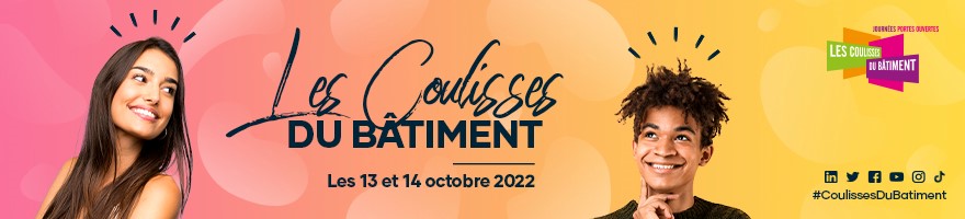 20ème édition des Coulisses du Bâtiment
